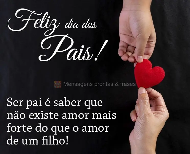 Ser pai é saber que não existe amor mais forte do que o amor de um filho! Feliz dia dos pais!