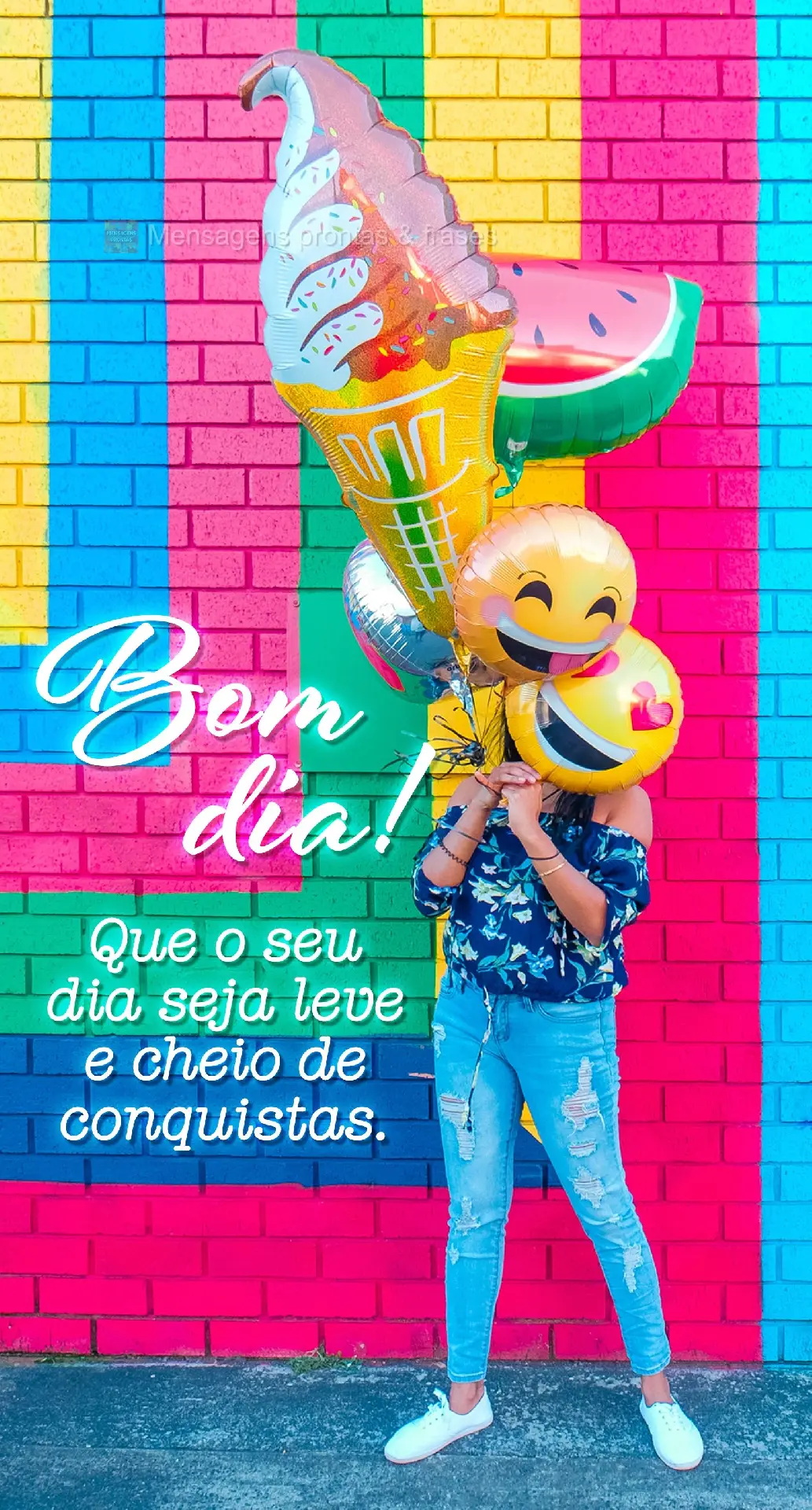 Que o seu dia seja leve e cheio de conquistas. Bom dia!