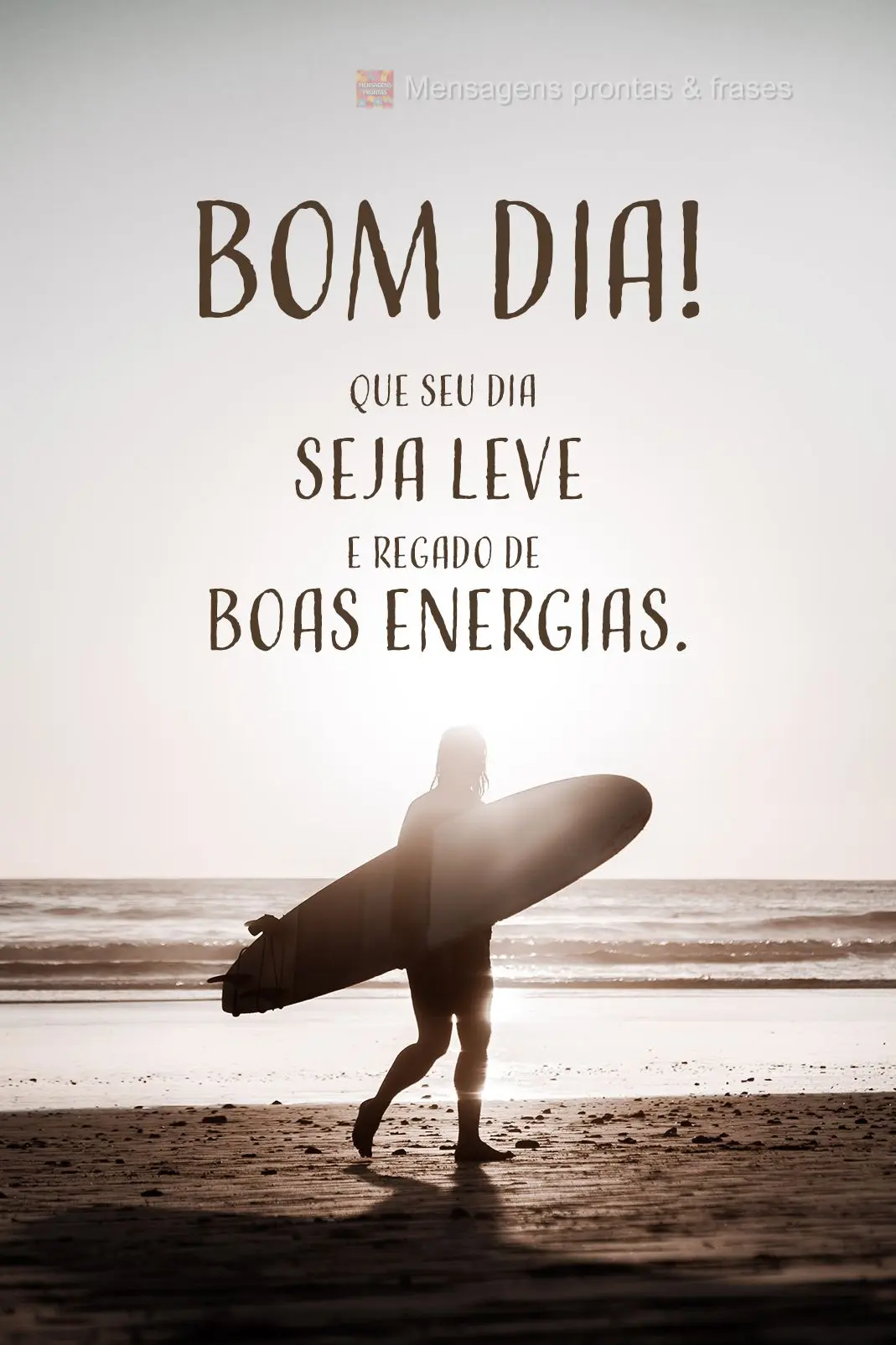 Que seu dia seja leve e regado de boas energias. Bom dia!