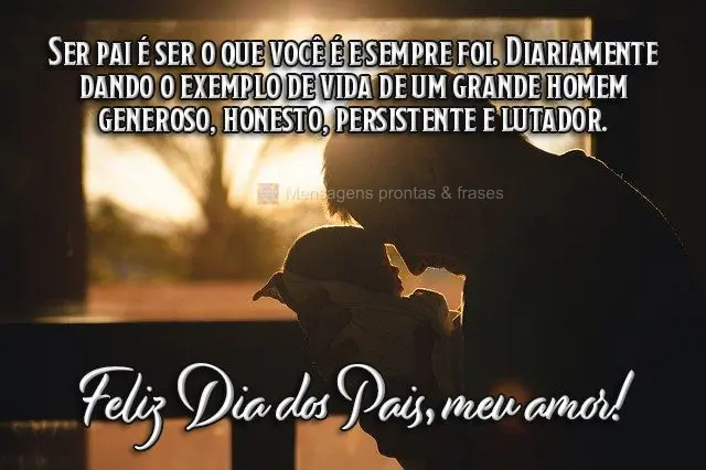Ser pai é ser o que você é e sempre foi. Diariamente dando o exemplo de vida de um grande homem generoso, honesto, persistente e lutador.  Feliz Dia d...