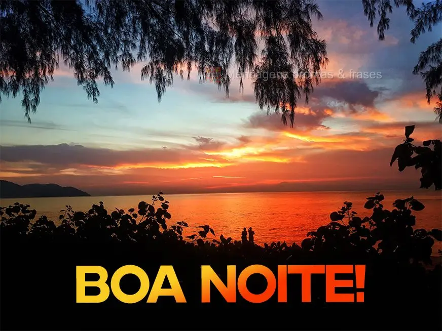Boa noite!