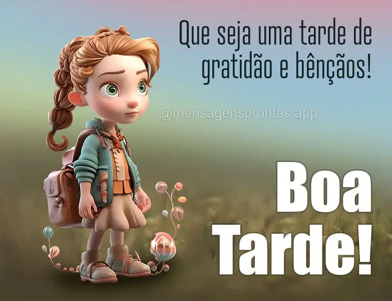 Que seja uma tarde de gratidão e bênção! Boa tarde!