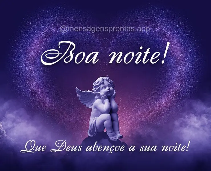 Que Deus abençoe a sua noite! Boa noite!