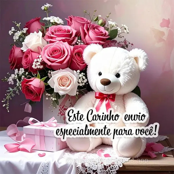 Este carinho envio especialmente para você!