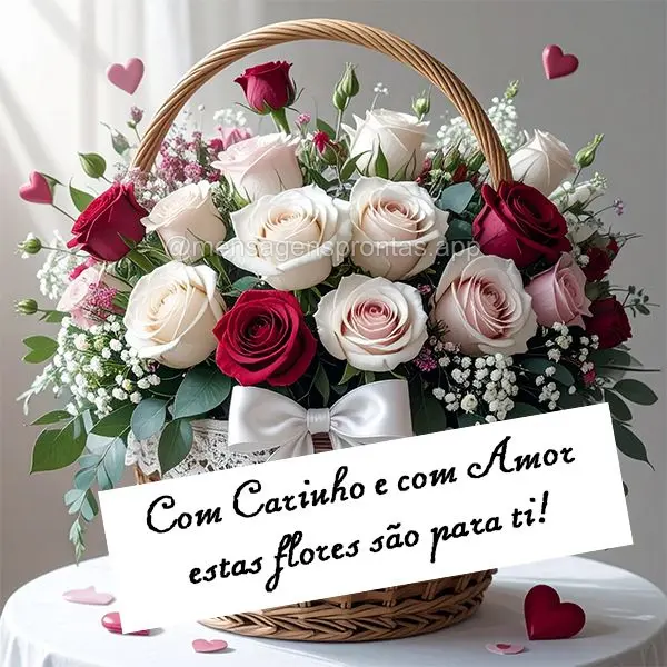 Com Amor e com Carinho estas flores são para ti! 