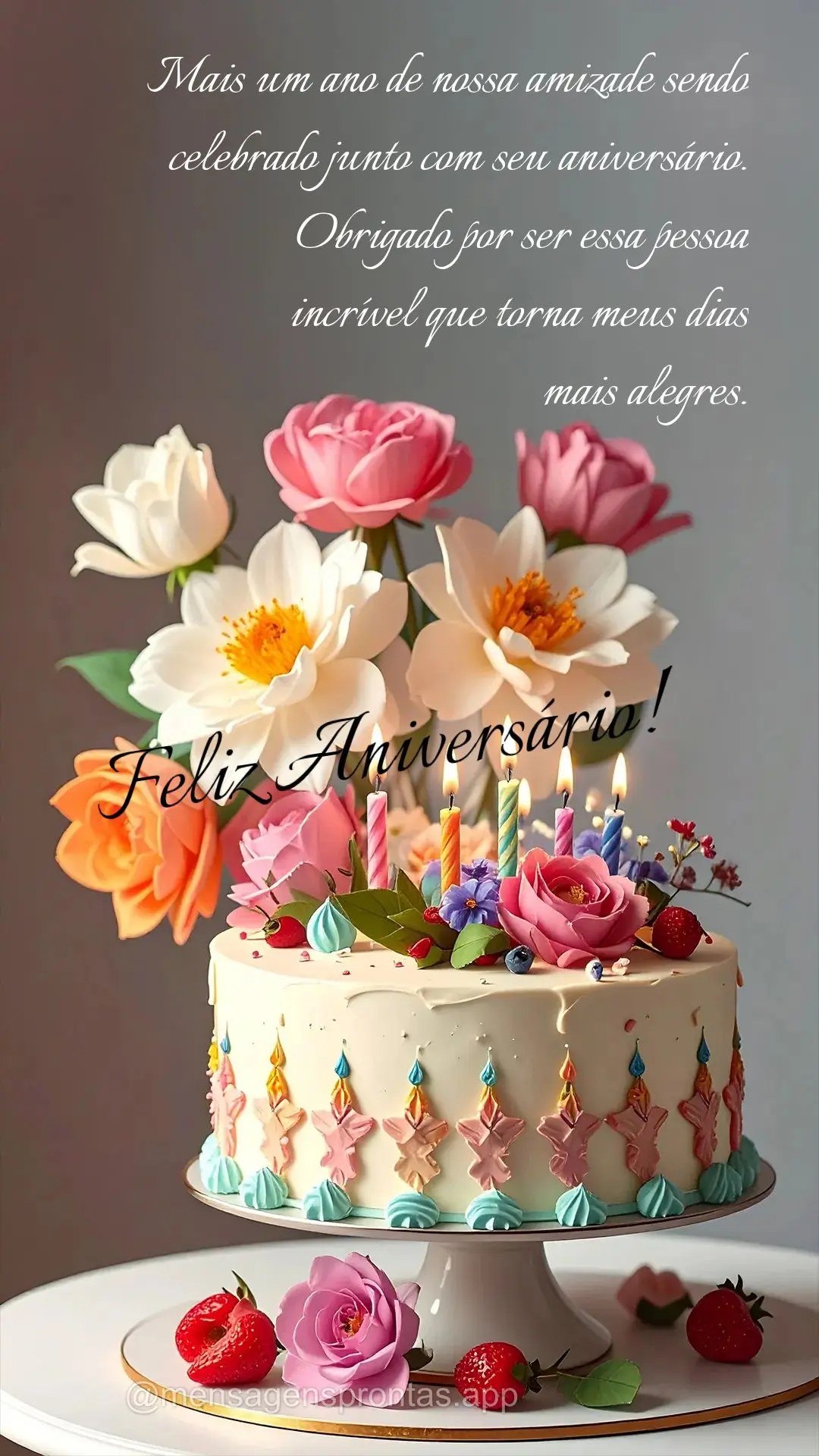 Mais um ano de nossa amizade sendo celebrado junto com seu aniversário. Obrigado por ser essa pessoa 
incrível que torna meus dias 
mais alegres.  Fe...