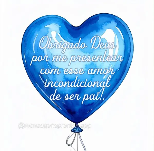 Obrigado Deus por me presentear com esse amor incondicional de ser pai!