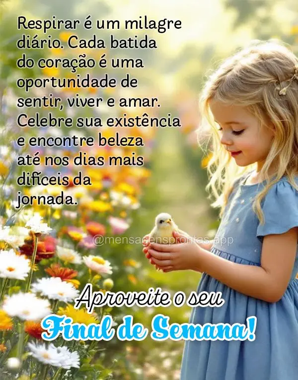 Respirar é um milagre diário. Cada batida do coração é uma oportunidade de sentir, viver e amar. Celebre sua existência e encontre beleza até nos ...