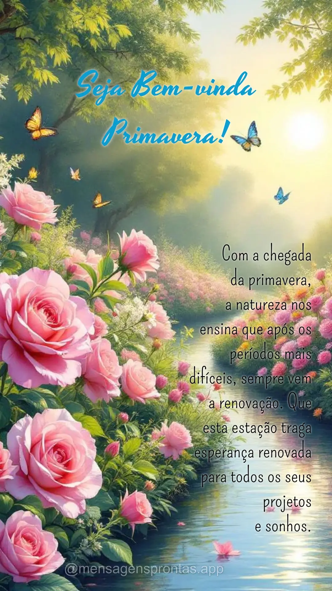 Com a chegada 
da primavera, 
a natureza nos 
ensina que após os períodos mais difíceis, sempre vem a renovação. Que esta estação traga esperan...