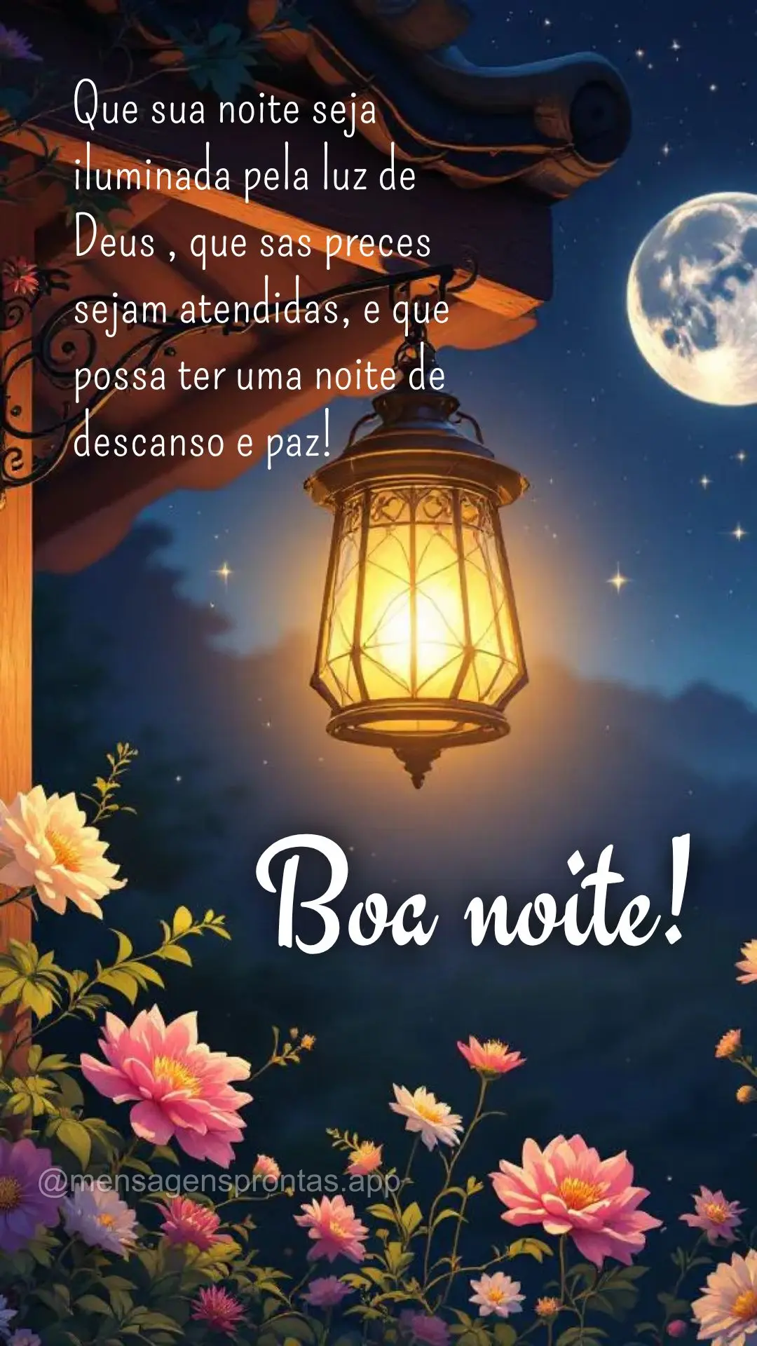 Que sua noite seja iluminada pela luz de Deus , que sas preces sejam atendidas, e que possa ter uma noite de descanso e paz! Boa noite!